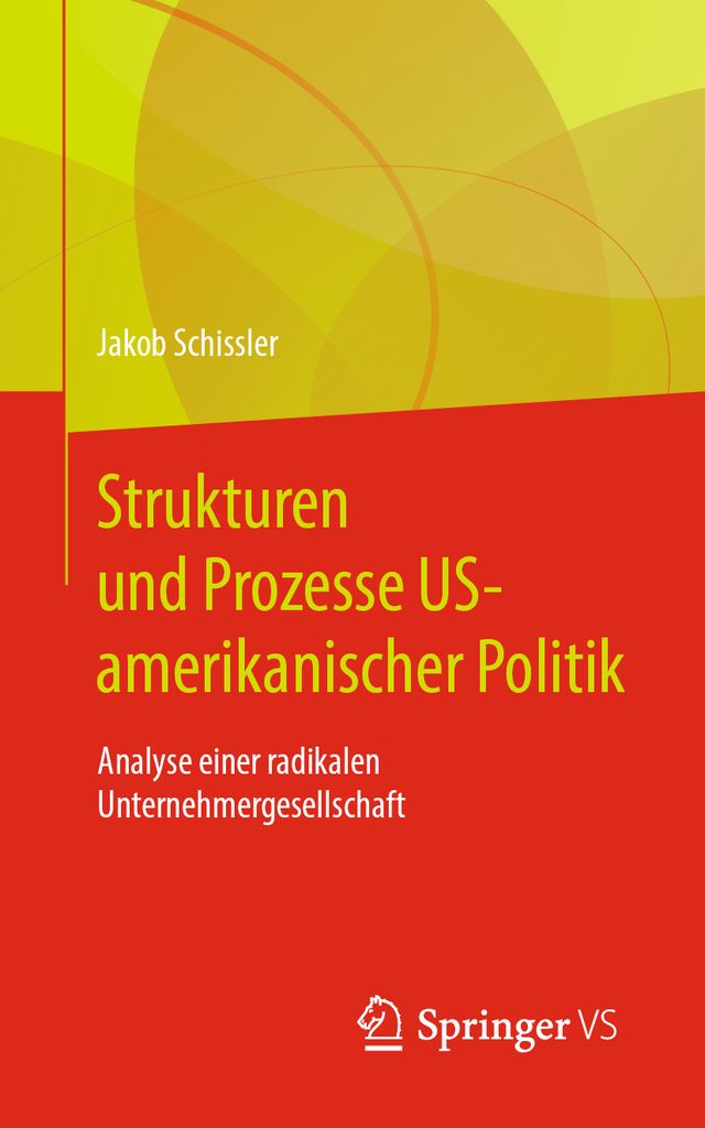 Cover image for Strukturen und Prozesse US-amerikanischer Politik