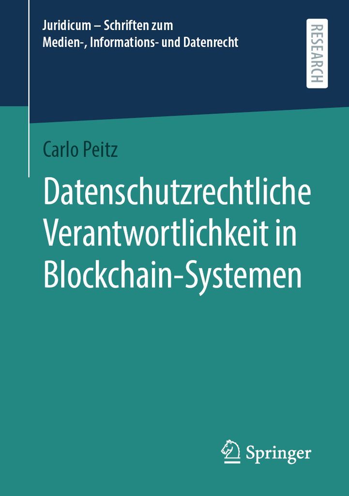 Cover image for Datenschutzrechtliche Verantwortlichkeit in Blockchain-Systemen