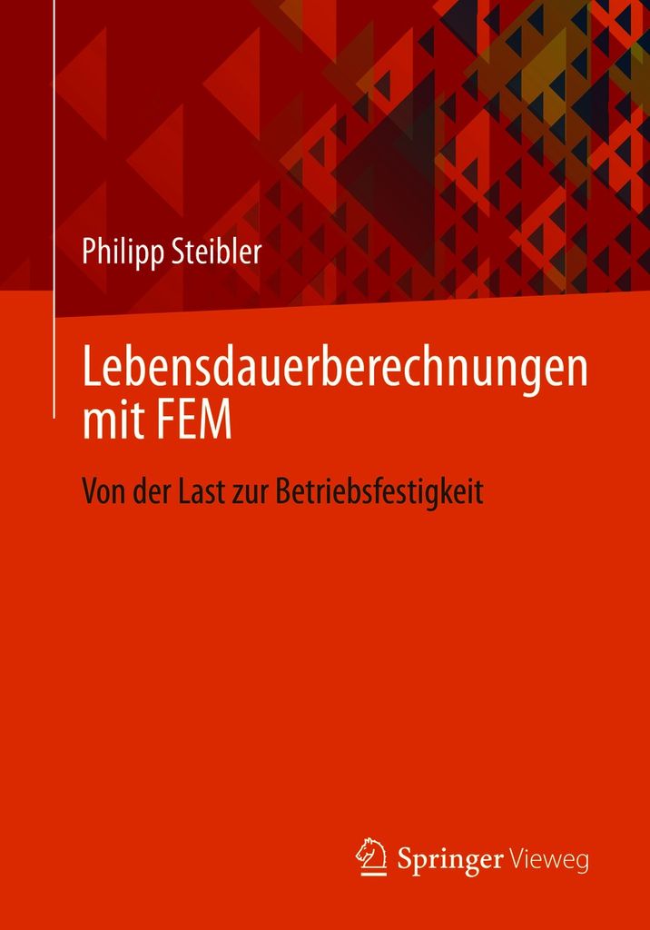 Cover image for Lebensdauerberechnungen mit FEM