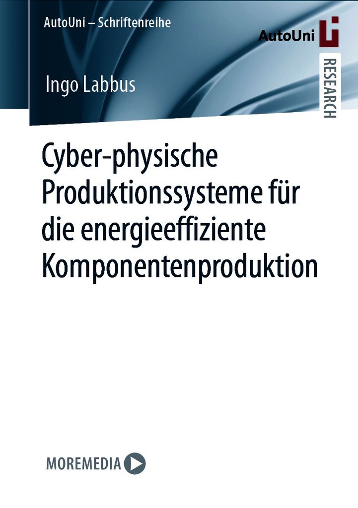 Cover image for Cyber-physische Produktionssysteme fur die energieeffiziente Komponentenproduktion