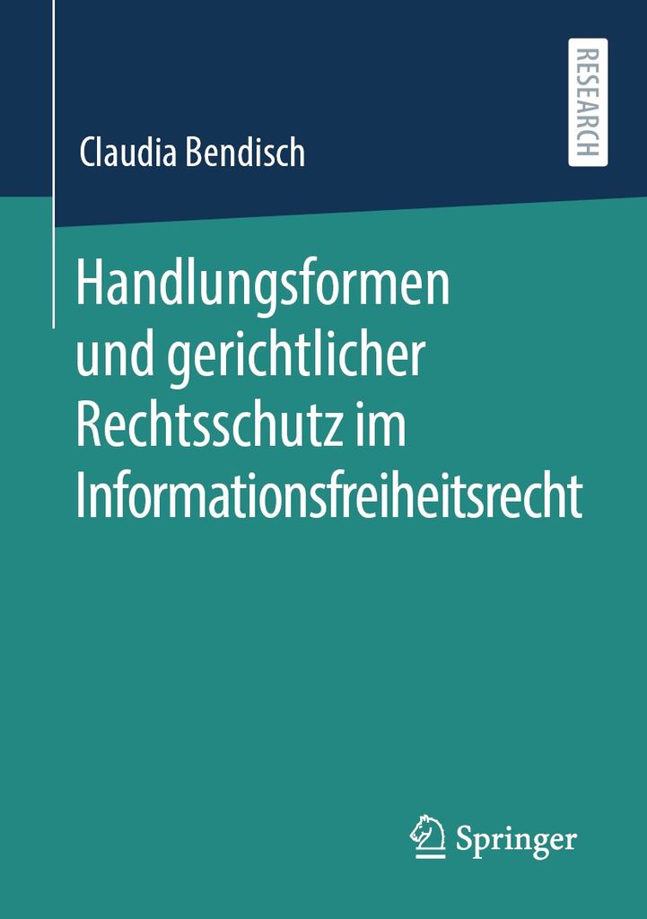Cover image for Handlungsformen und gerichtlicher Rechtsschutz im Informationsfreiheitsrecht