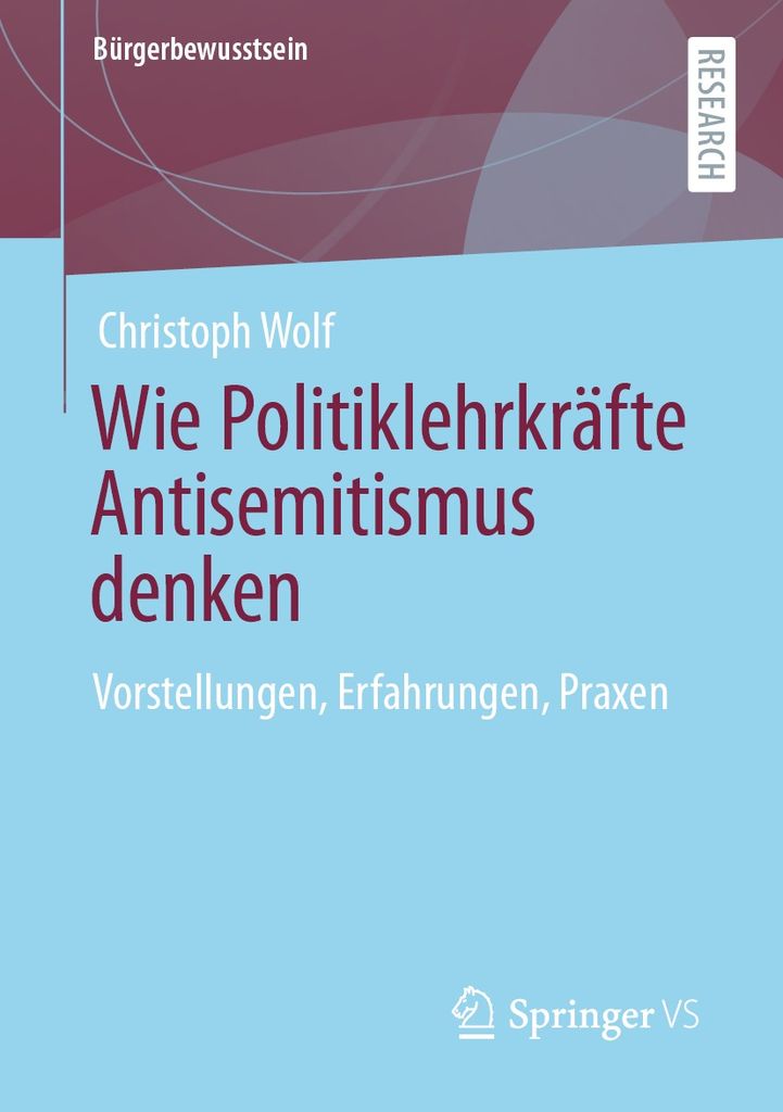 Cover image for Wie Politiklehrkrafte Antisemitismus denken