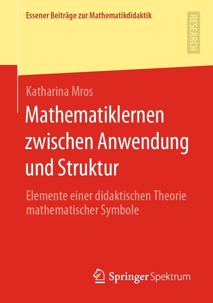 Cover image for Mathematiklernen zwischen Anwendung und Struktur