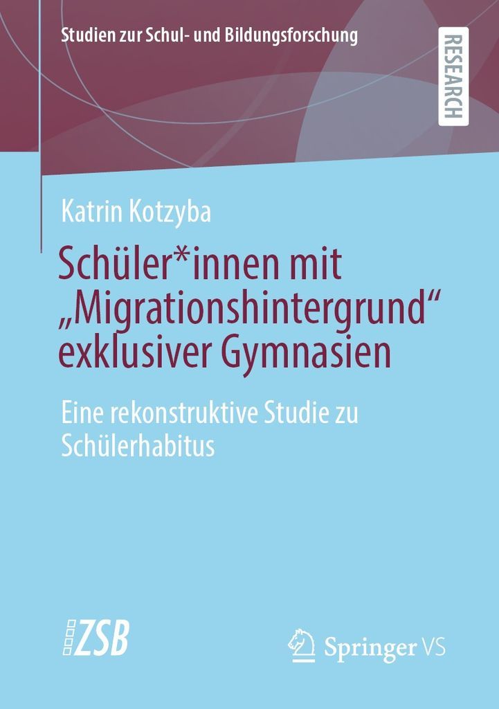 Cover image for Schuler*innen mit Migrationshintergrund exklusiver Gymnasien