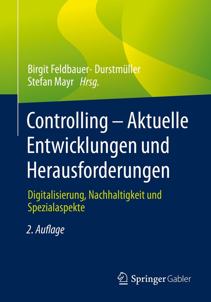 Cover image for Controlling  Aktuelle Entwicklungen und Herausforderungen