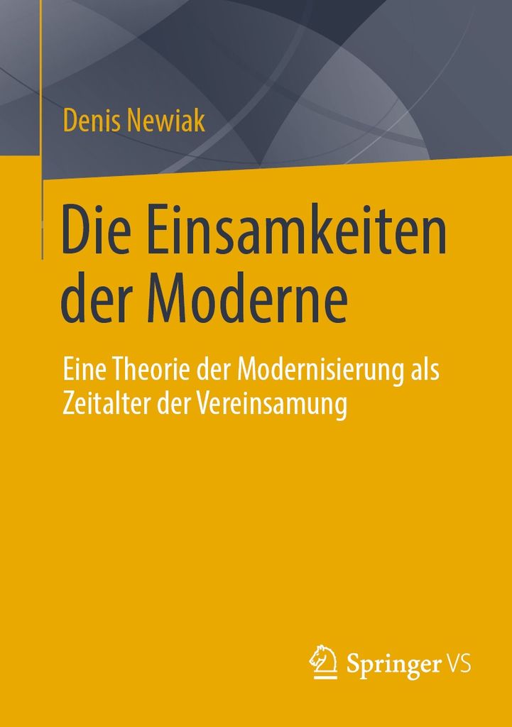 Cover image for Die Einsamkeiten der Moderne