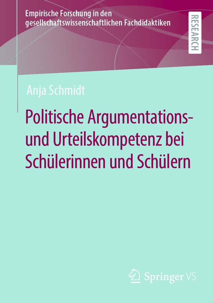 Cover image for Politische Argumentations- und Urteilskompetenz bei Schulerinnen und Schulern