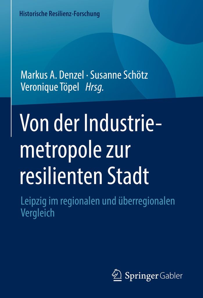Cover image for Von der Industriemetropole zur resilienten Stadt