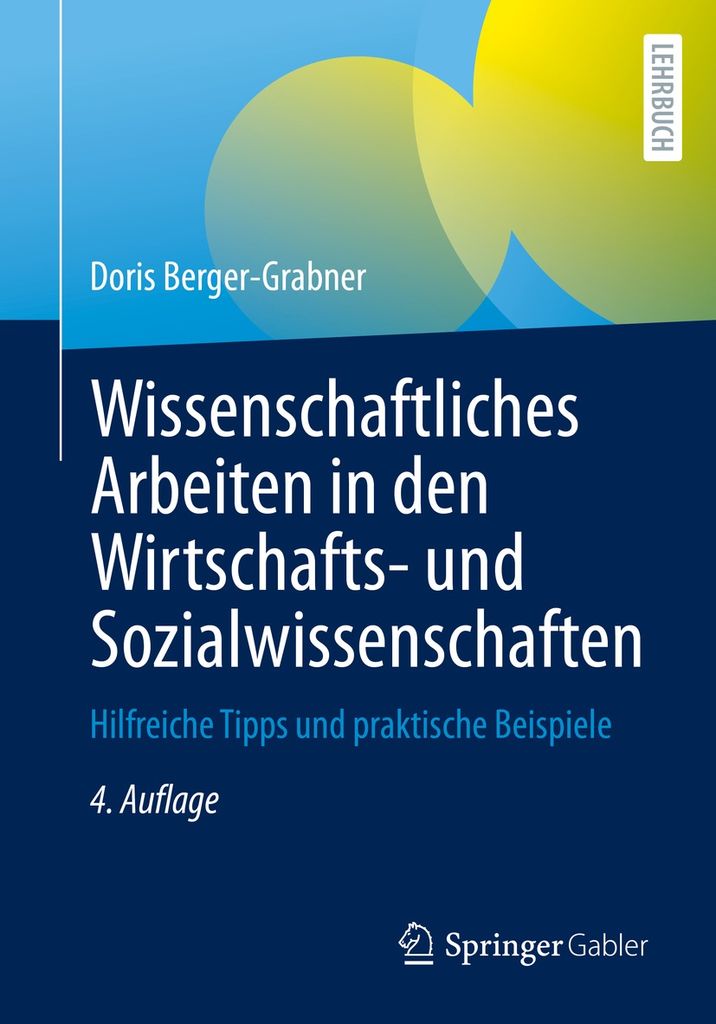 Cover image for Wissenschaftliches Arbeiten in den Wirtschafts- und Sozialwissenschaften