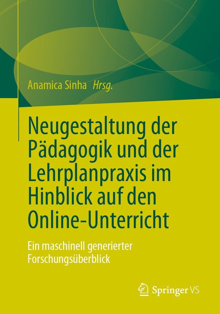 Cover image for Neugestaltung der Padagogik und der Lehrplanpraxis im Hinblick auf den Online-Unterricht