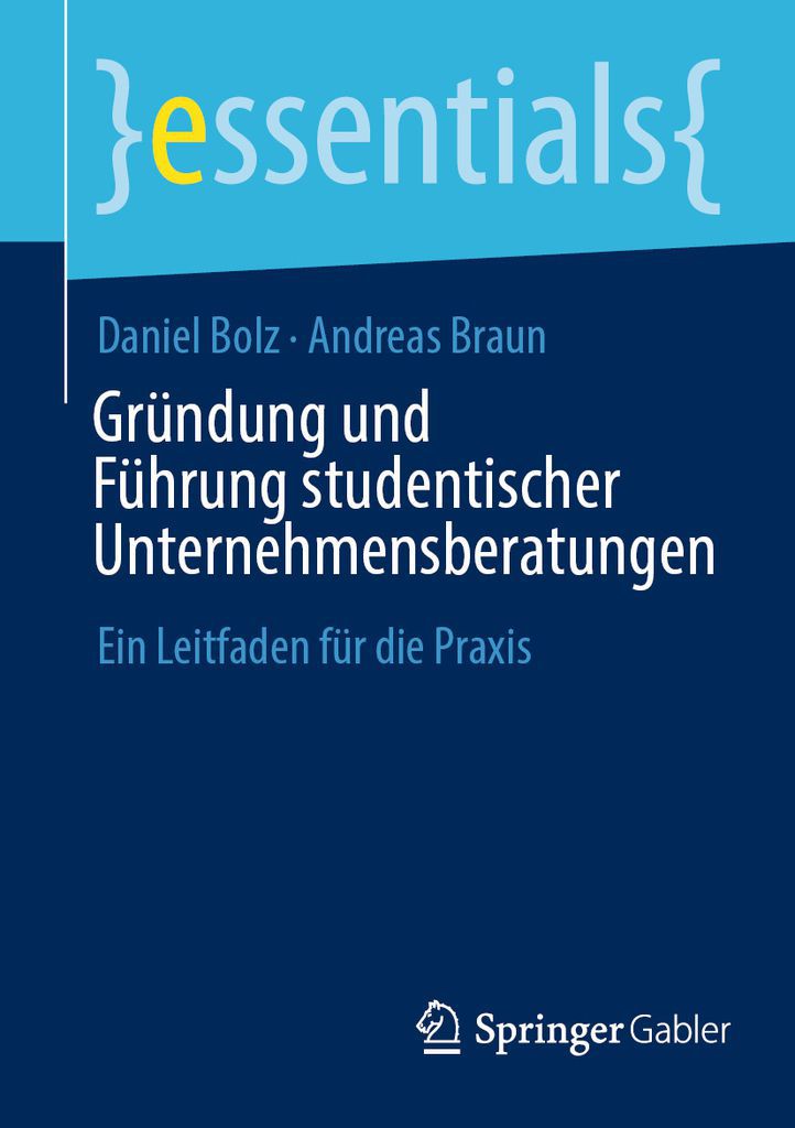 Cover image for Grundung und Fuhrung studentischer Unternehmensberatungen