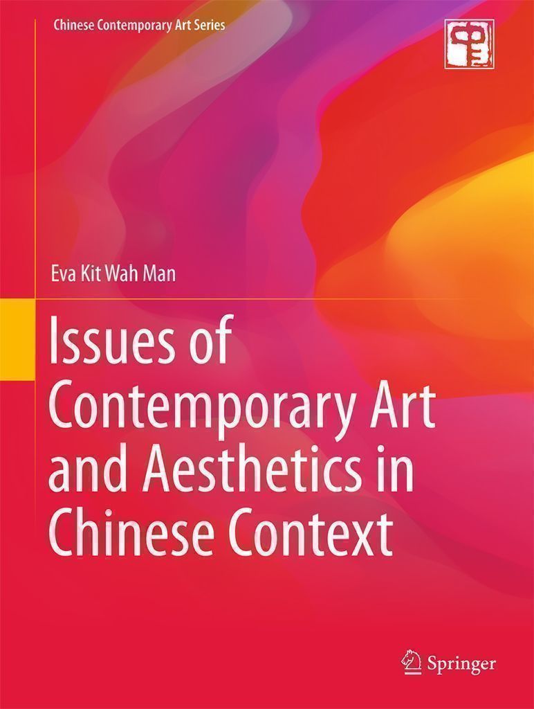 Cover image for Issues of Contemporary Art and Aesthetics in Chinese Context