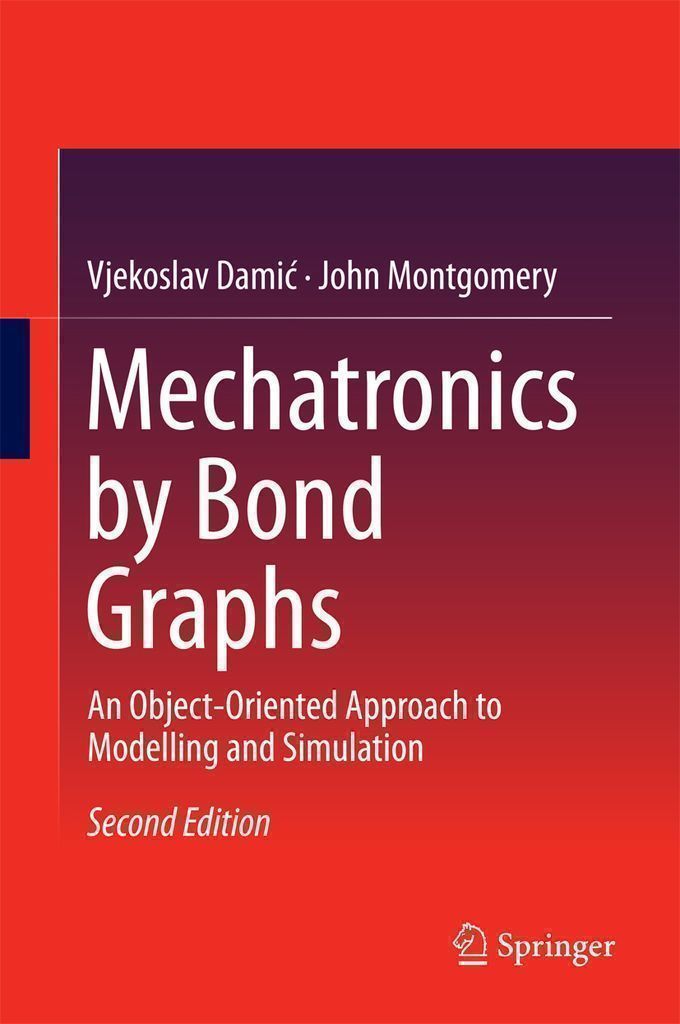 Cover image for Mechatronics by Bond Graphs