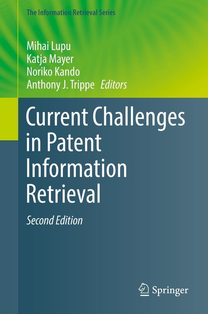 Cover image for Current Challenges in Patent Information Retrieval