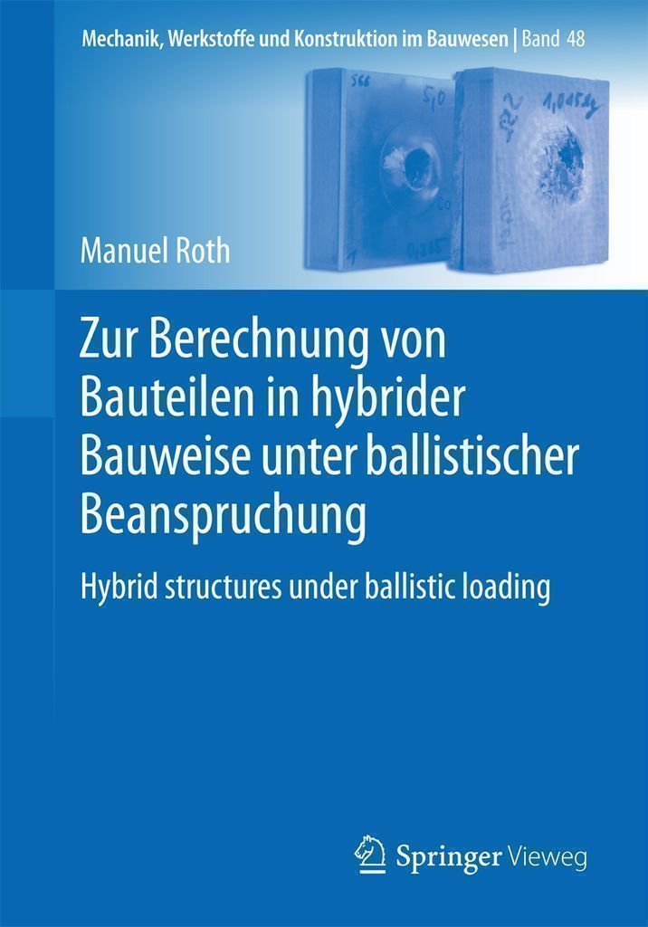 Cover image for Zur Berechnung von Bauteilen in hybrider Bauweise unter ballistischer Beanspruchung