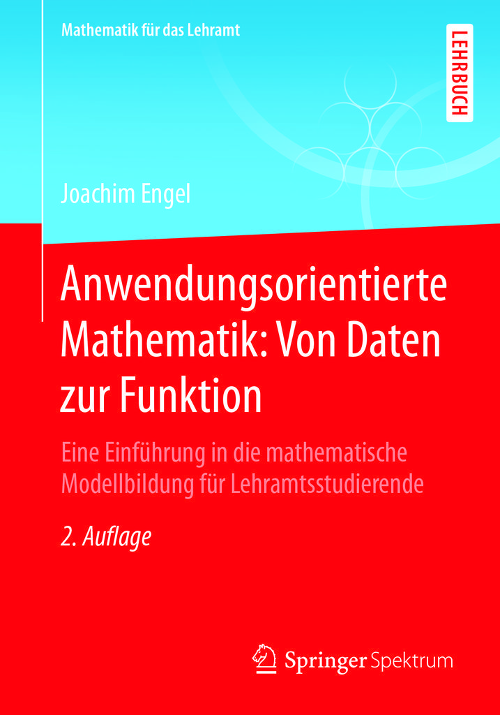 Cover image for Anwendungsorientierte Mathematik: Von Daten zur Funktion