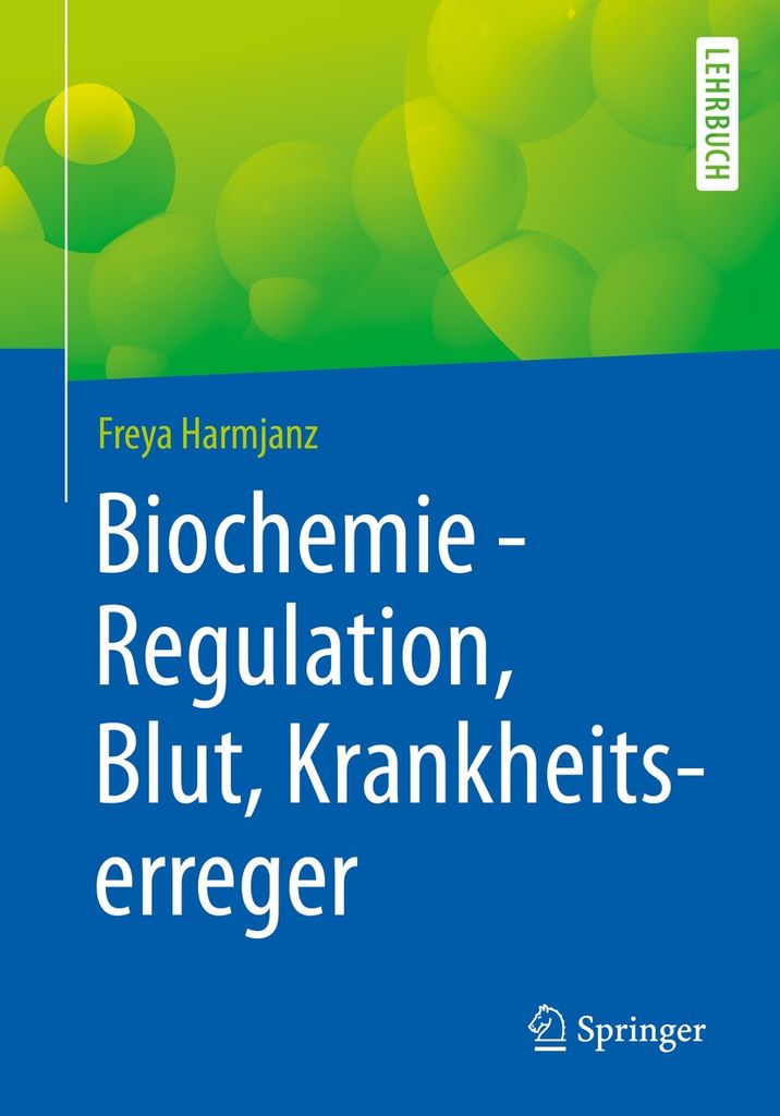 Cover image for Biochemie - Regulation, Blut, Krankheitserreger