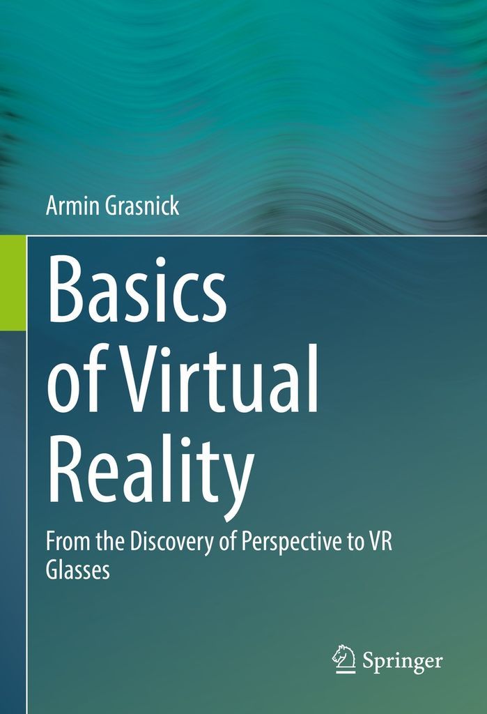 Cover image for Basics of Virtual Reality