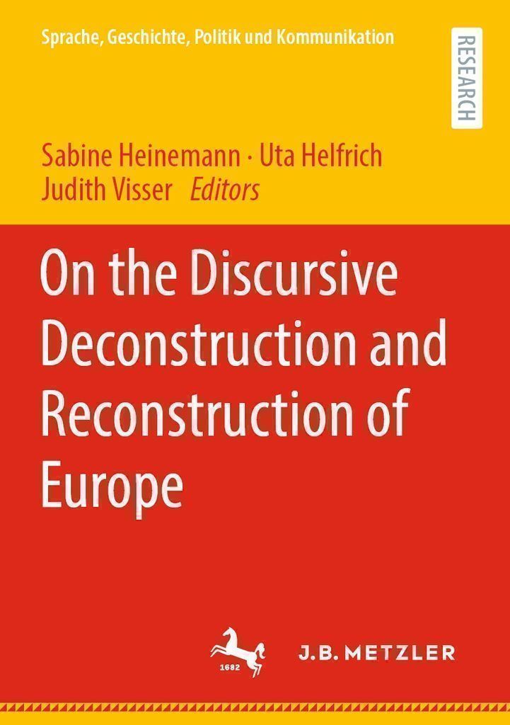 Cover image for On the Discursive Deconstruction and Reconstruction of Europe