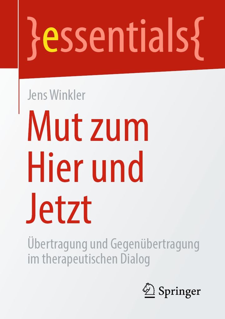 Cover image for Mut zum Hier und Jetzt