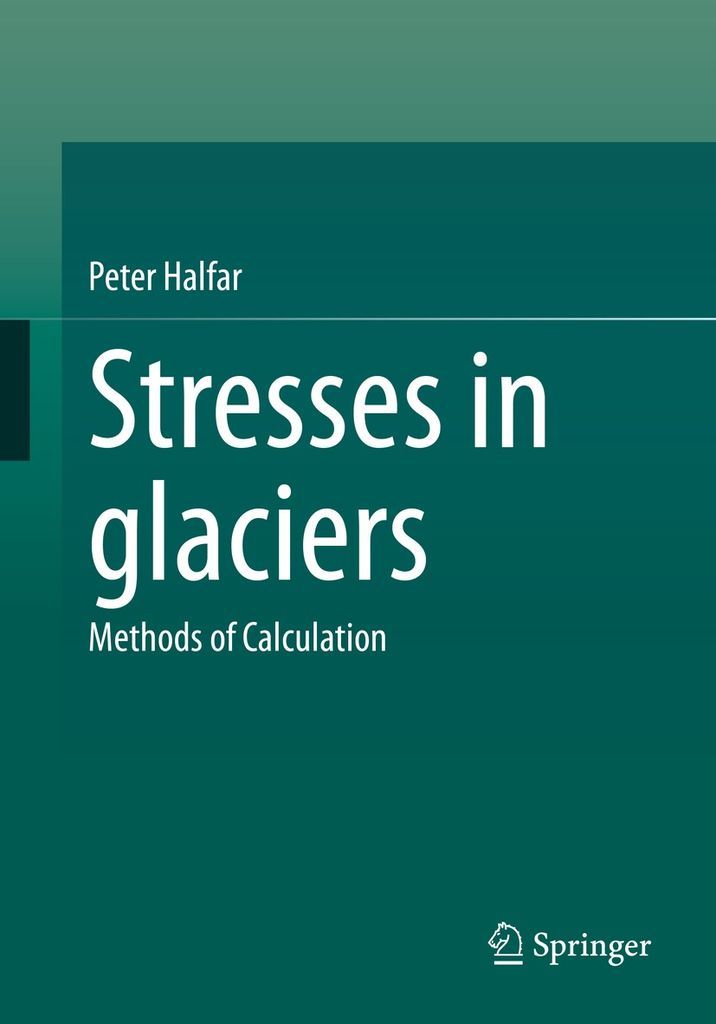 Cover image for Stresses in glaciers