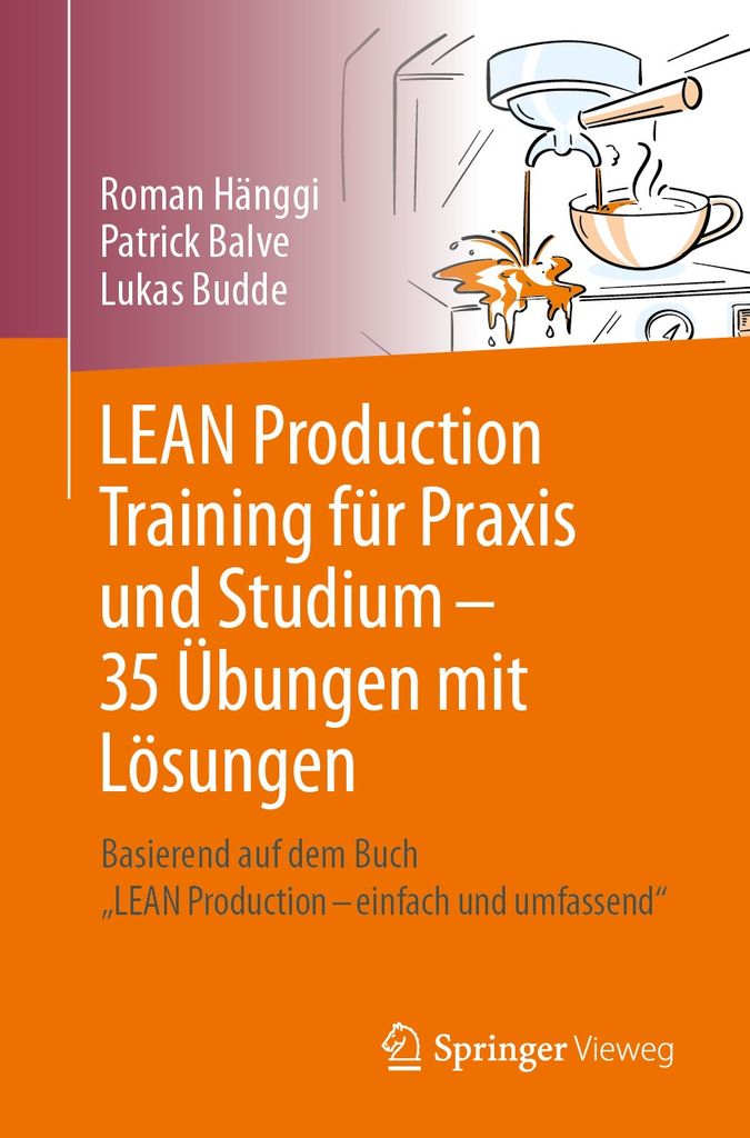 Cover image for LEAN Production Training fur Praxis und Studium  35 Ubungen mit Losungen