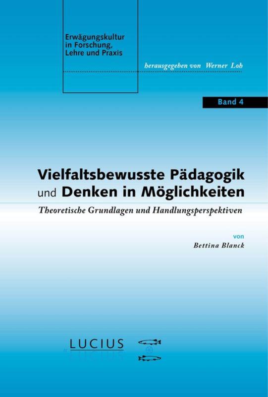 Cover image for Vielfaltsbewusste Padagogik und Denken in Moglichkeiten