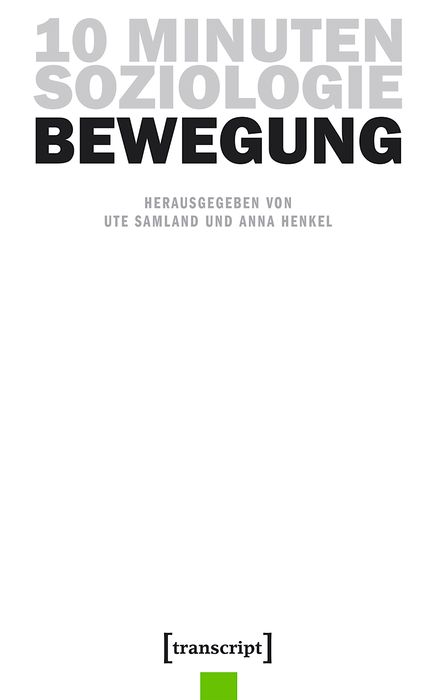 Cover image for 10 Minuten Soziologie: Bewegung