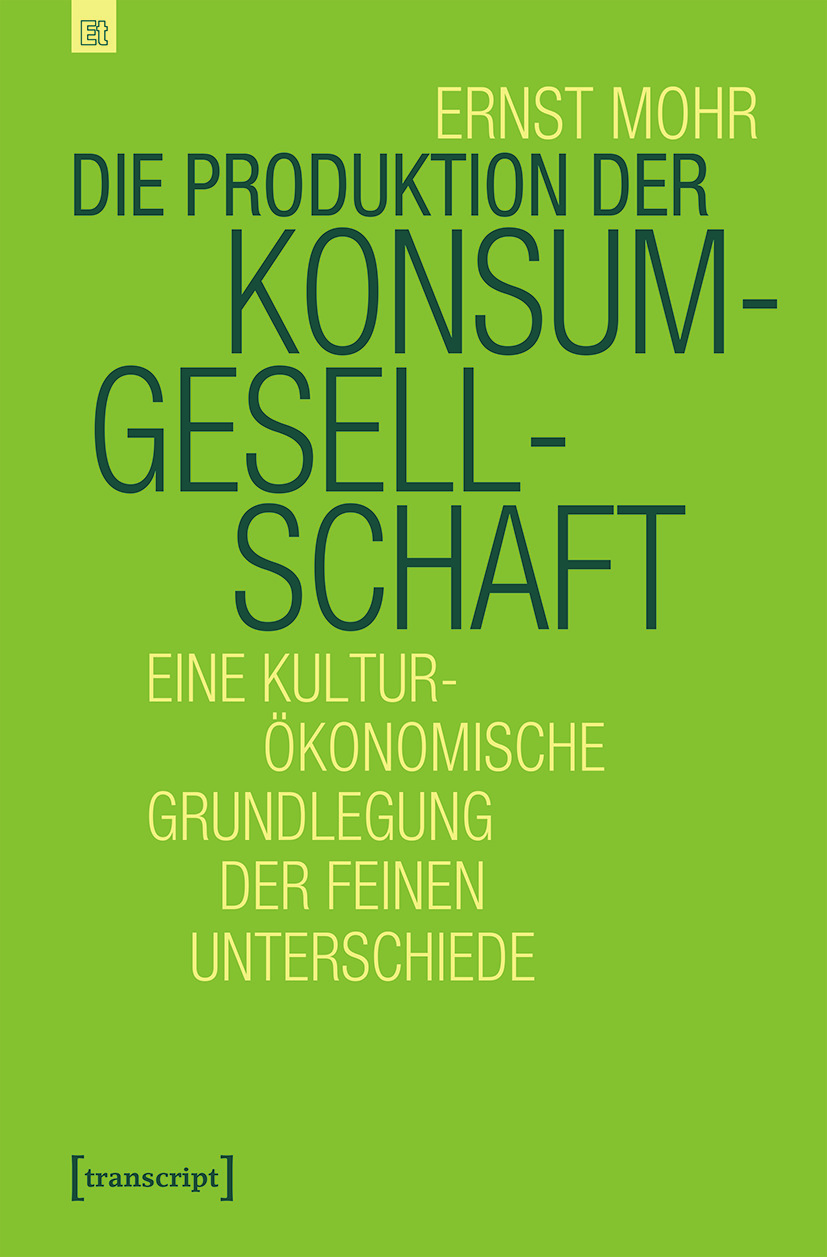 Cover image for Die Produktion der Konsumgesellschaft