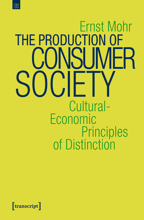 Cover image for The Production of Consumer Society