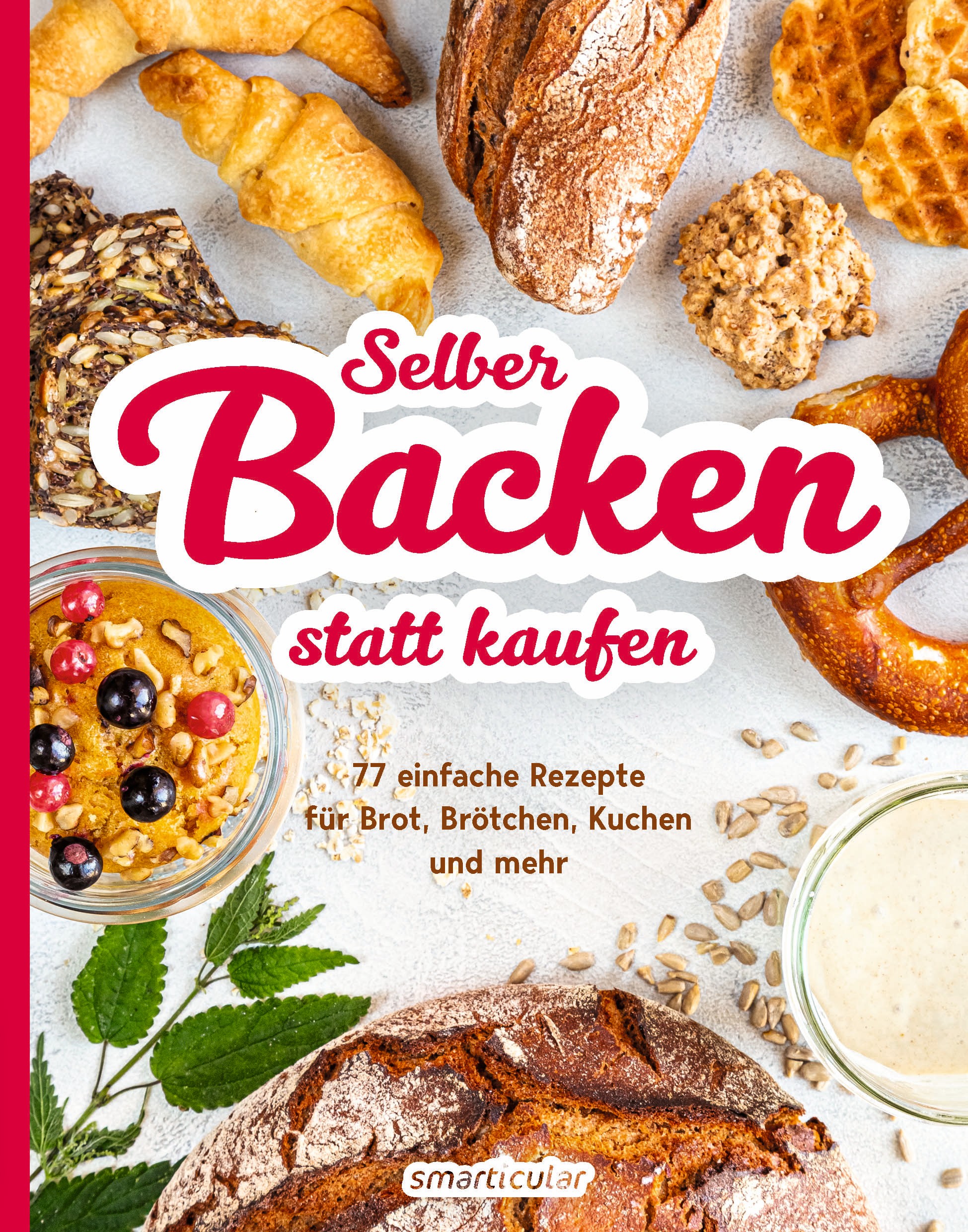 Cover image for Selber backen statt kaufen