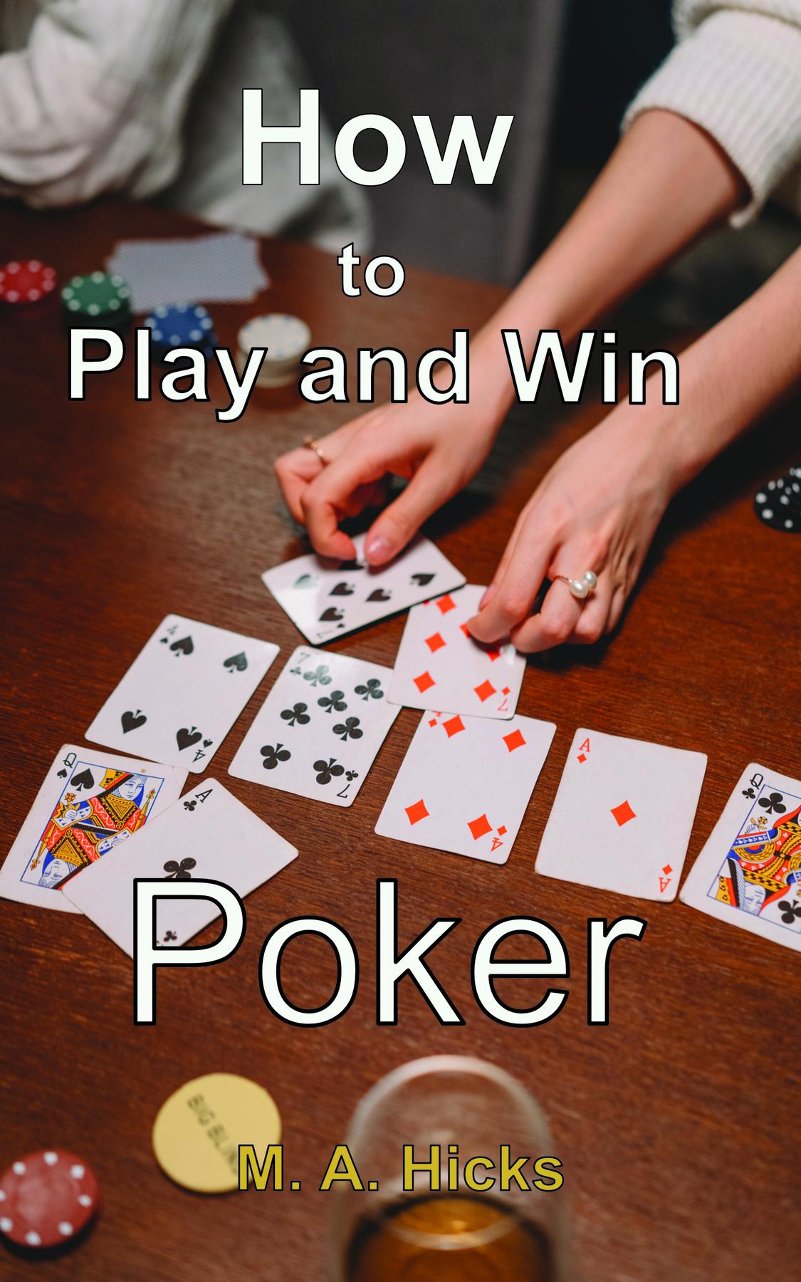 Cover image for How to Play and Win Poker