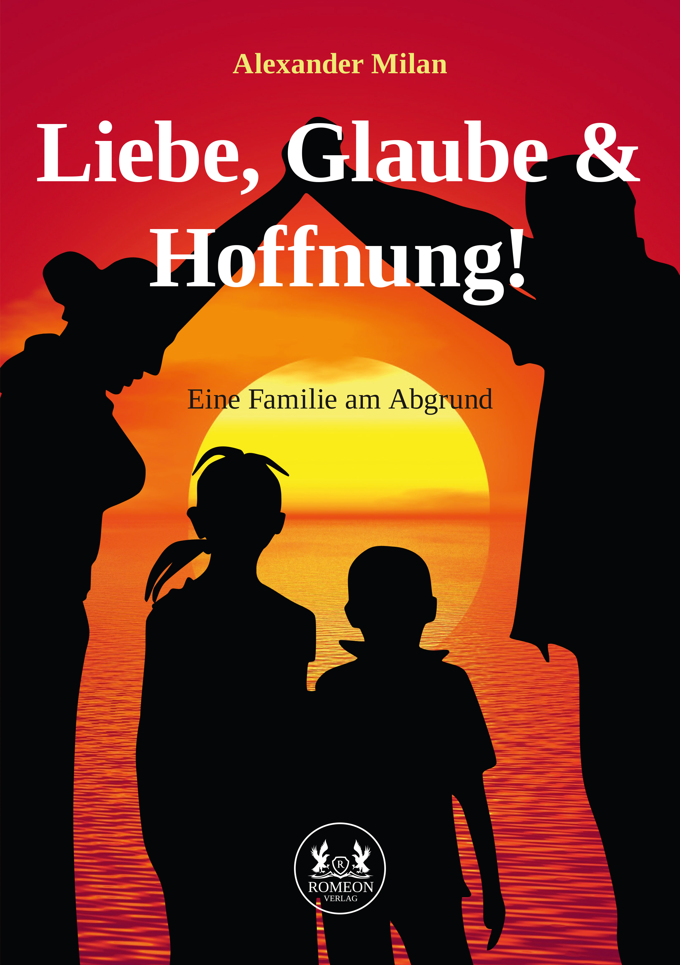 Cover image for Liebe, Glaube und Hoffnung!