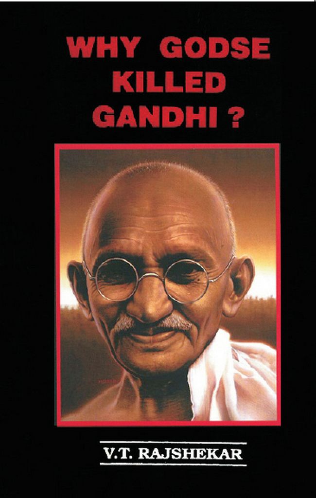 Cover image for Why Godse Killed Gandhi?