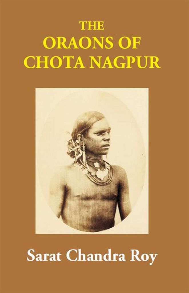 Cover image for The Oraons Of Chota Nagpur