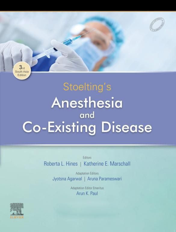 Stoelting's Anesthesia and Co-existing Disease, Third South Asia Edition