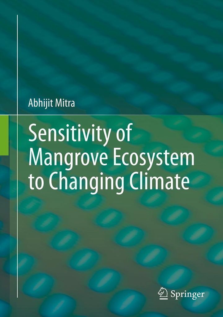 Cover image for Sensitivity of Mangrove Ecosystem to Changing Climate