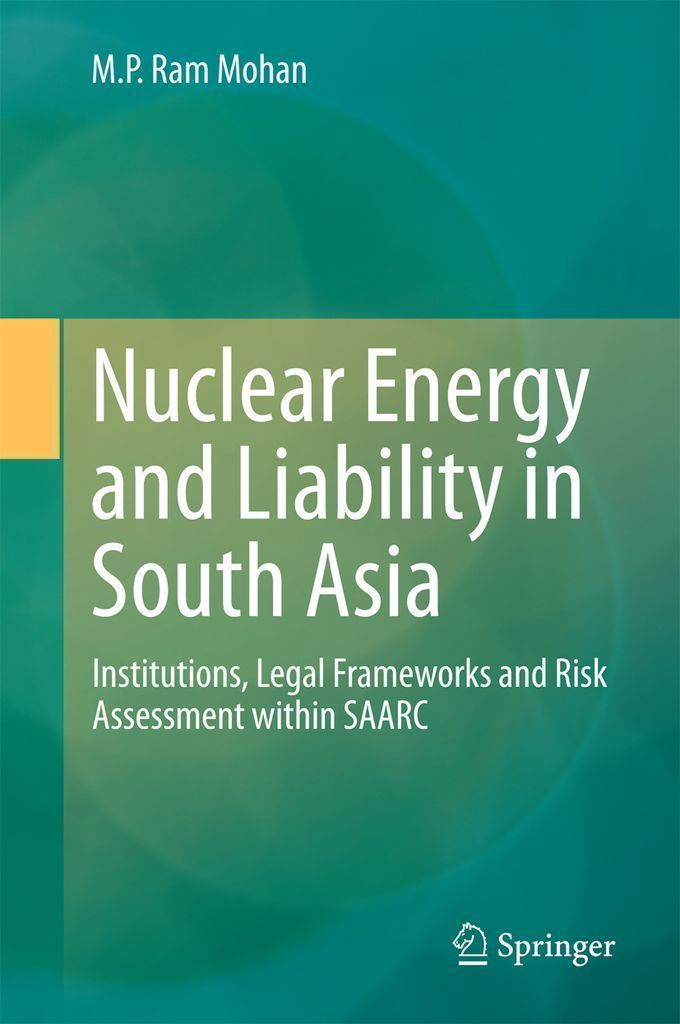 Cover image for Nuclear Energy and Liability in South Asia