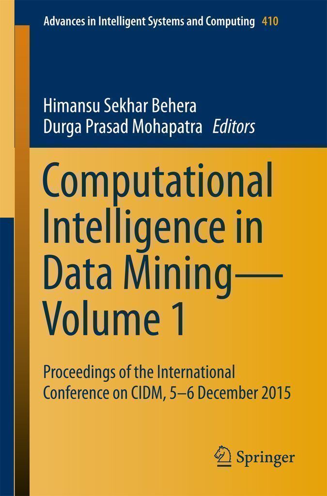 Cover image for Computational Intelligence in Data MiningVolume 1