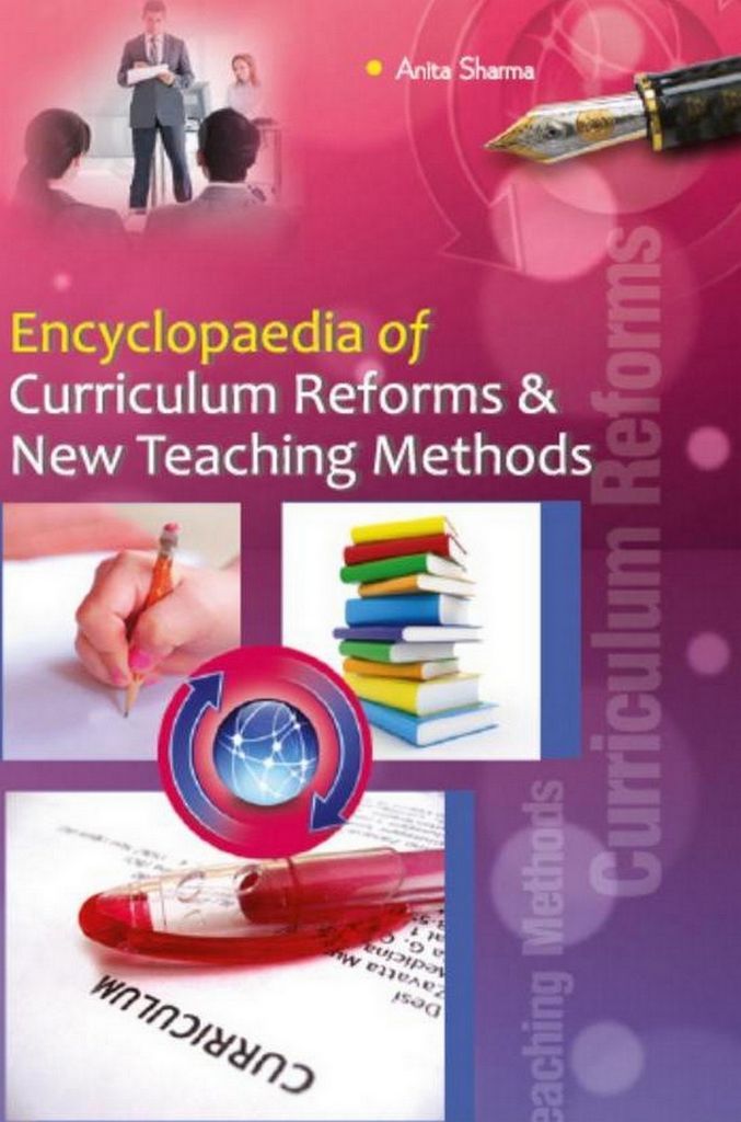 Cover image for Encyclopaedia Of Curriculum Reforms And New Teaching Methods