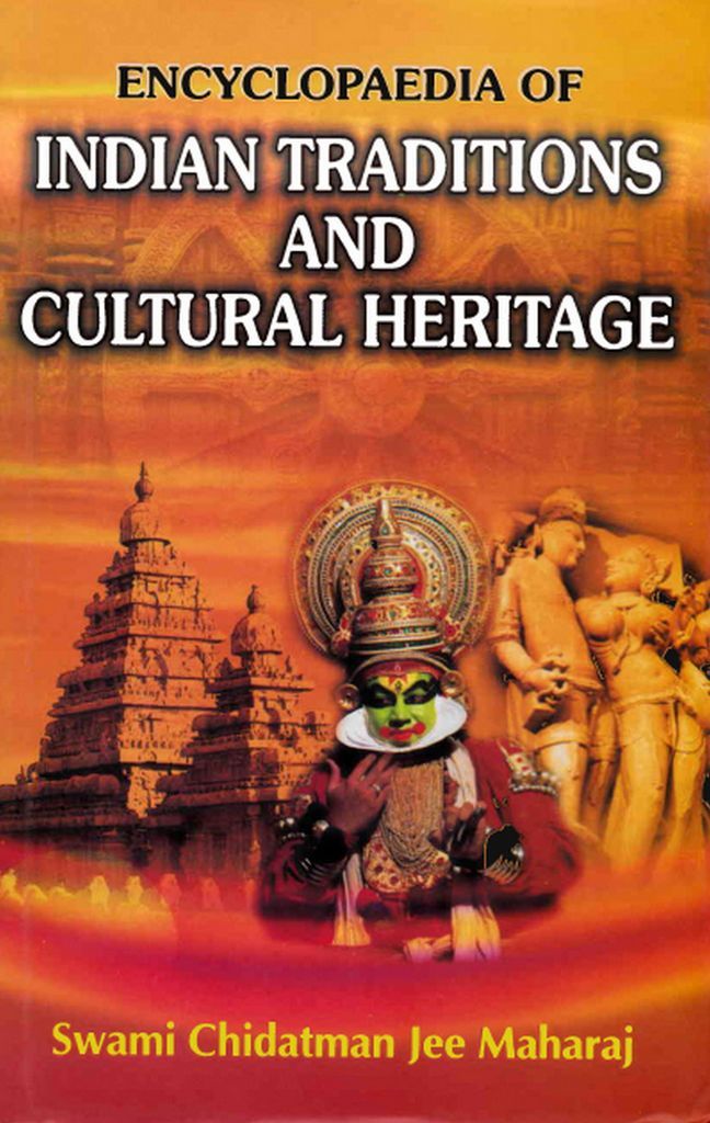 Cover image for Encyclopaedia of Indian Traditions and Cultural Heritage (The Sacred Scriptures of India-IV)