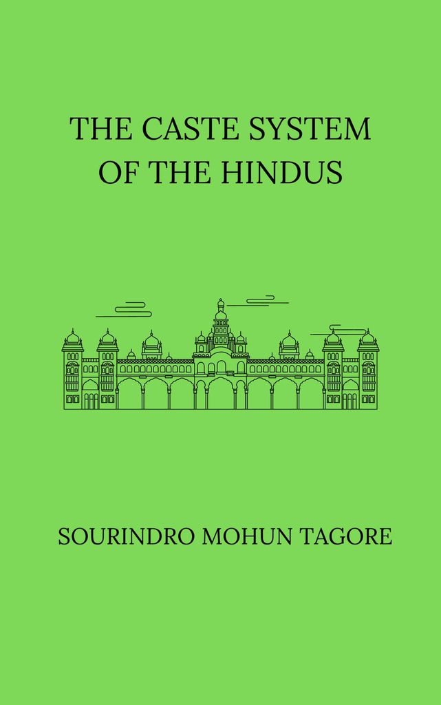Cover image for The Caste System of the Hindus