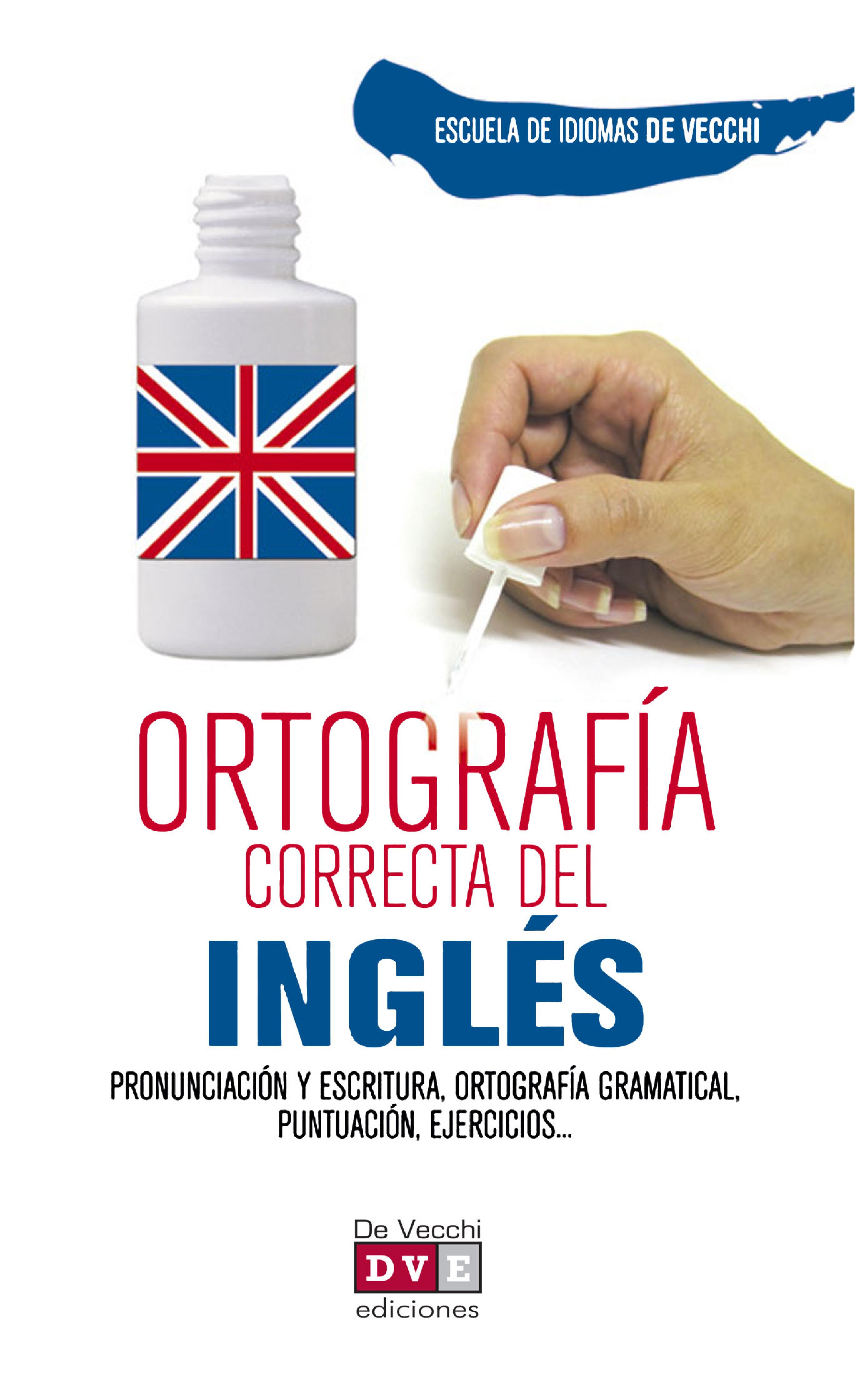 Cover image for Ortografia correcta del ingles