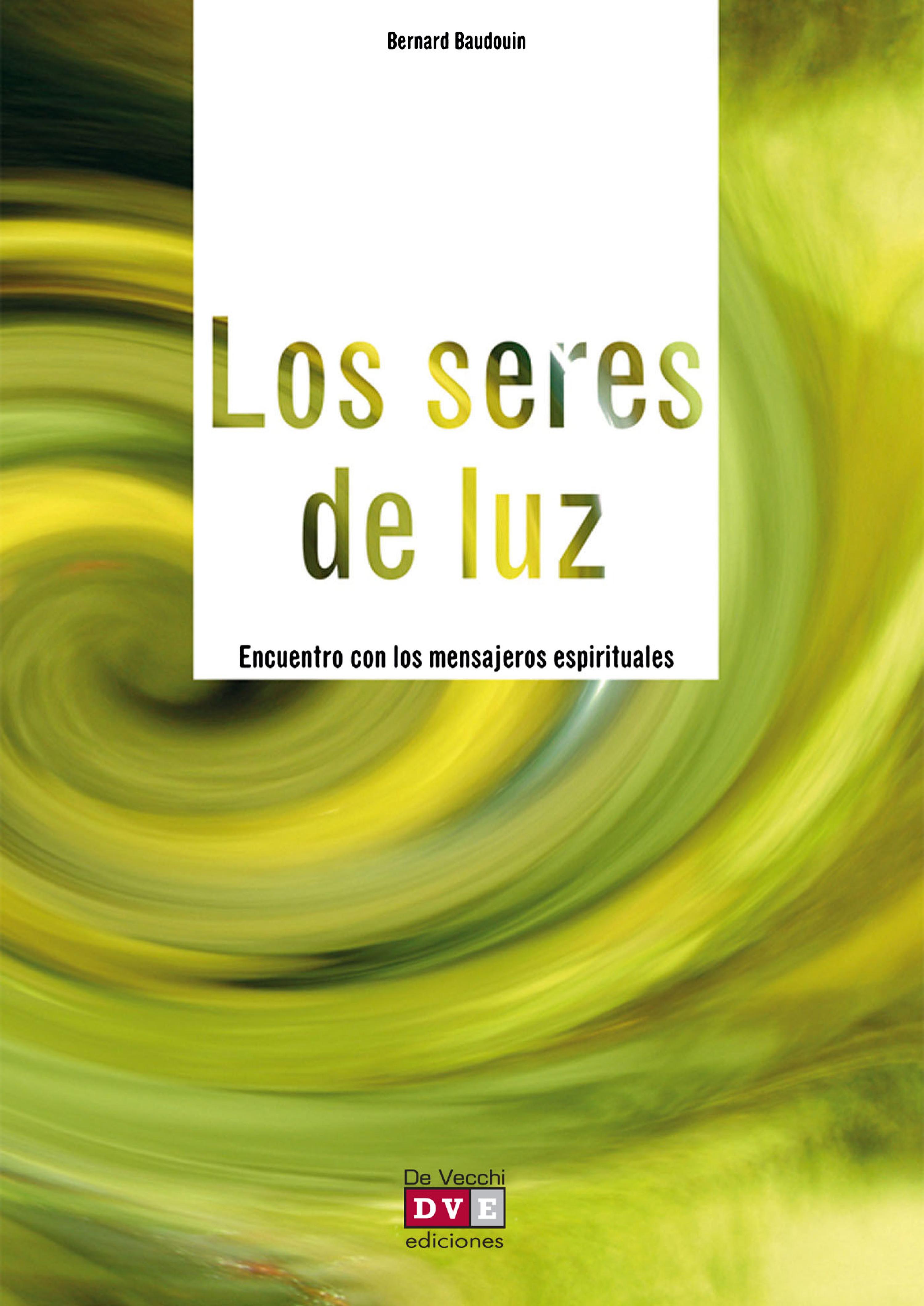 Cover image for Los seres de luz
