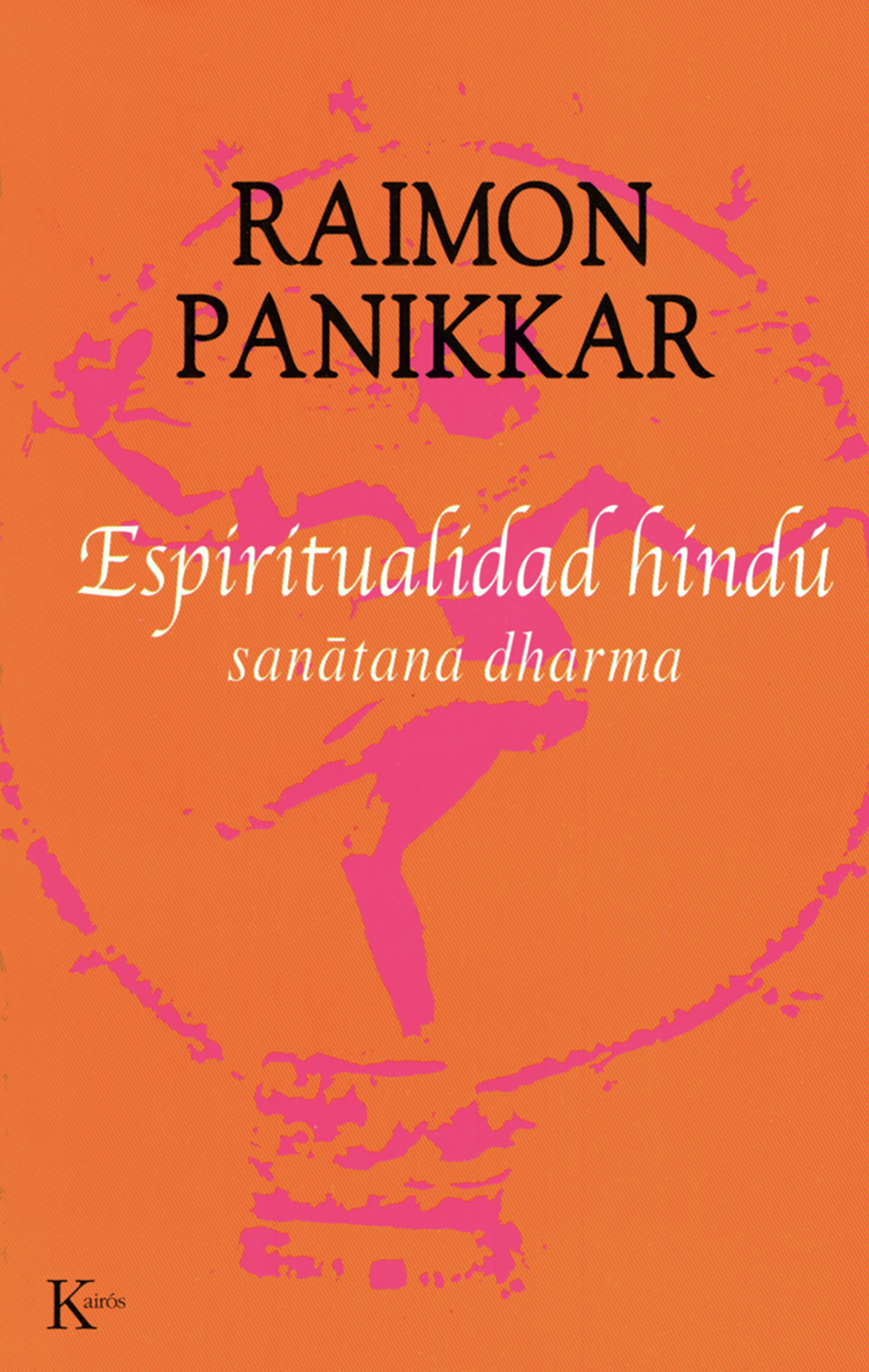 Cover image for Espiritualidad hindu