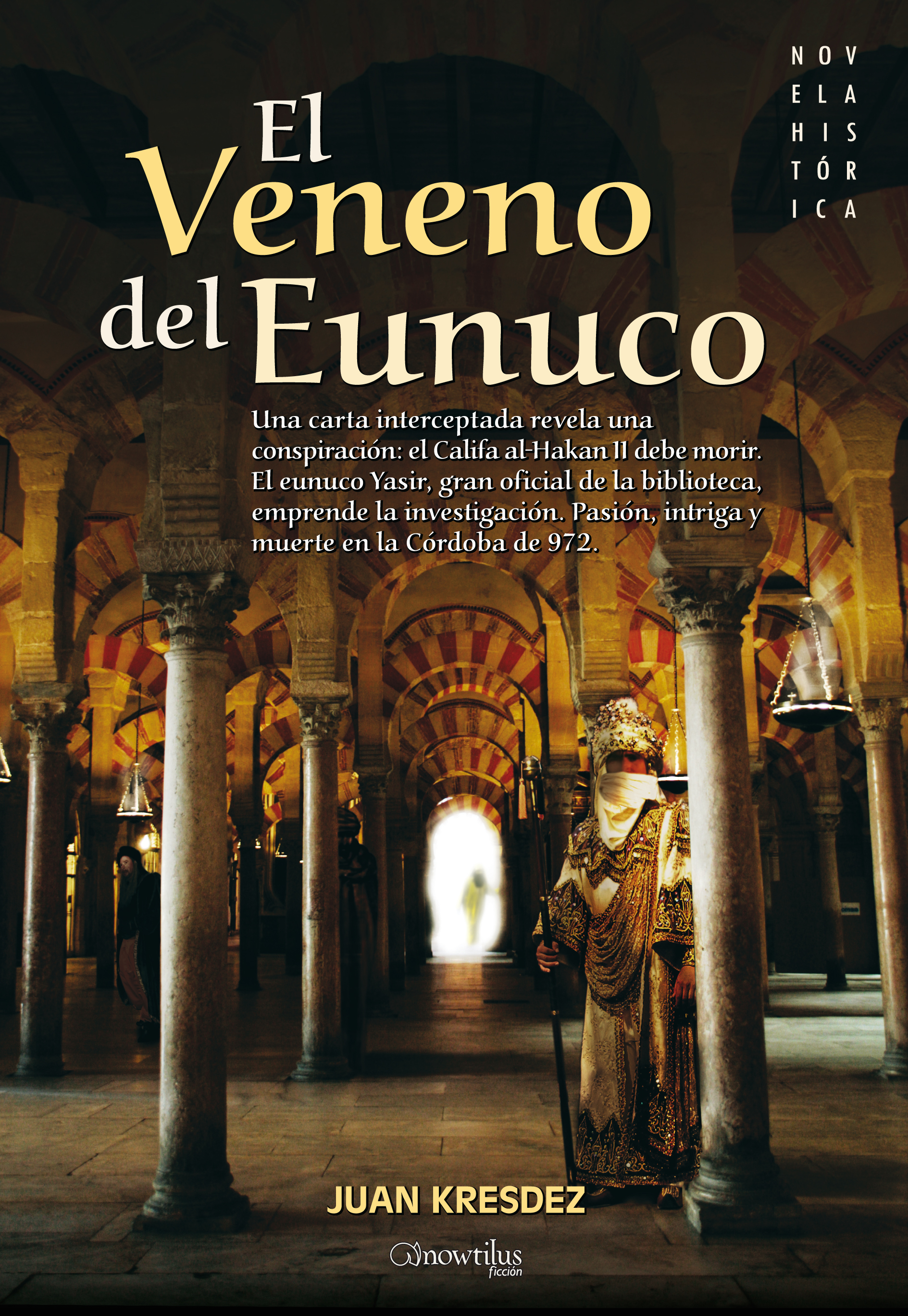 Cover image for El veneno del Eunuco