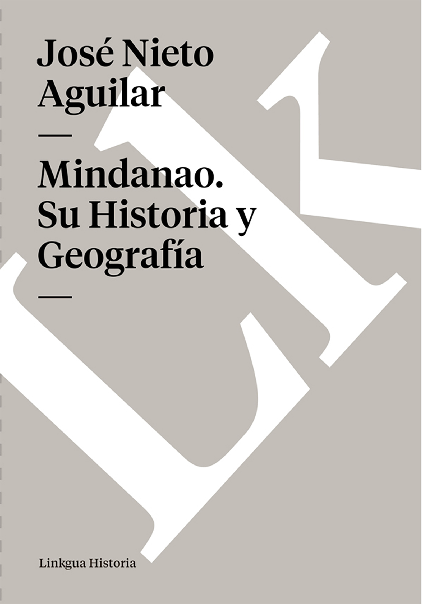 Cover image for Mindanao. Su Historia y Geografia
