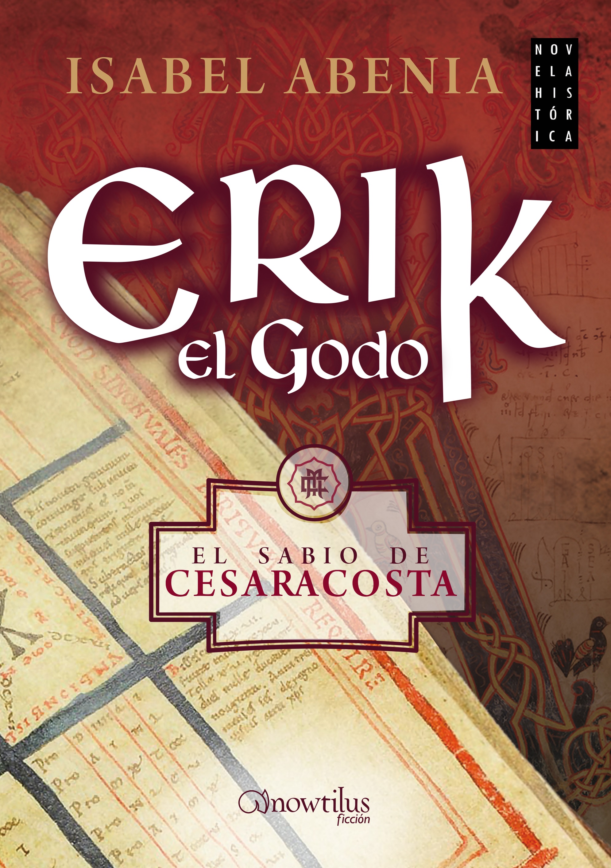 Cover image for Erik el Godo. El sabio de Cesaracosta