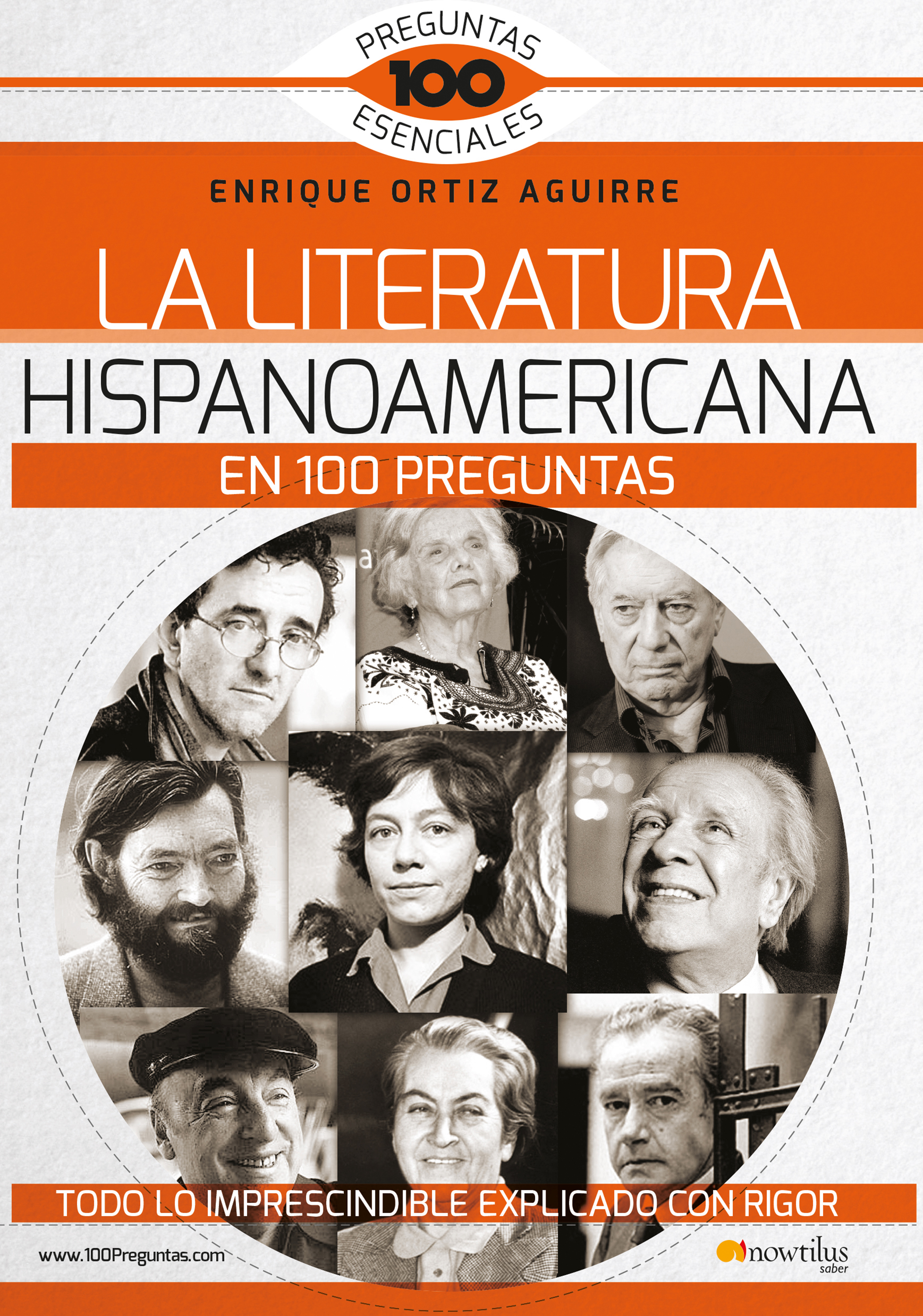 responsabilidad Limo popular La Literatura hispanoamericana en 100... by: Enrique Ortiz Aguirre -  9788499678702 | RedShelf