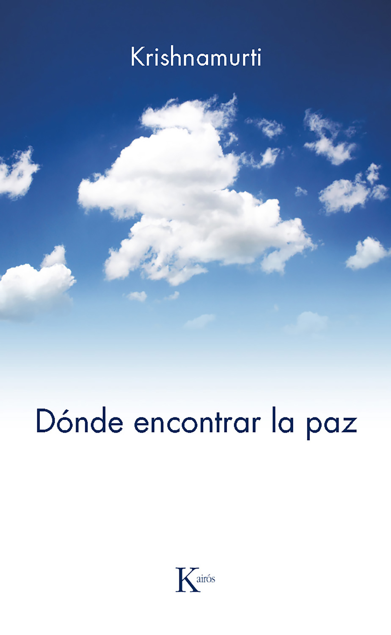 Cover image for Donde encontrar la paz